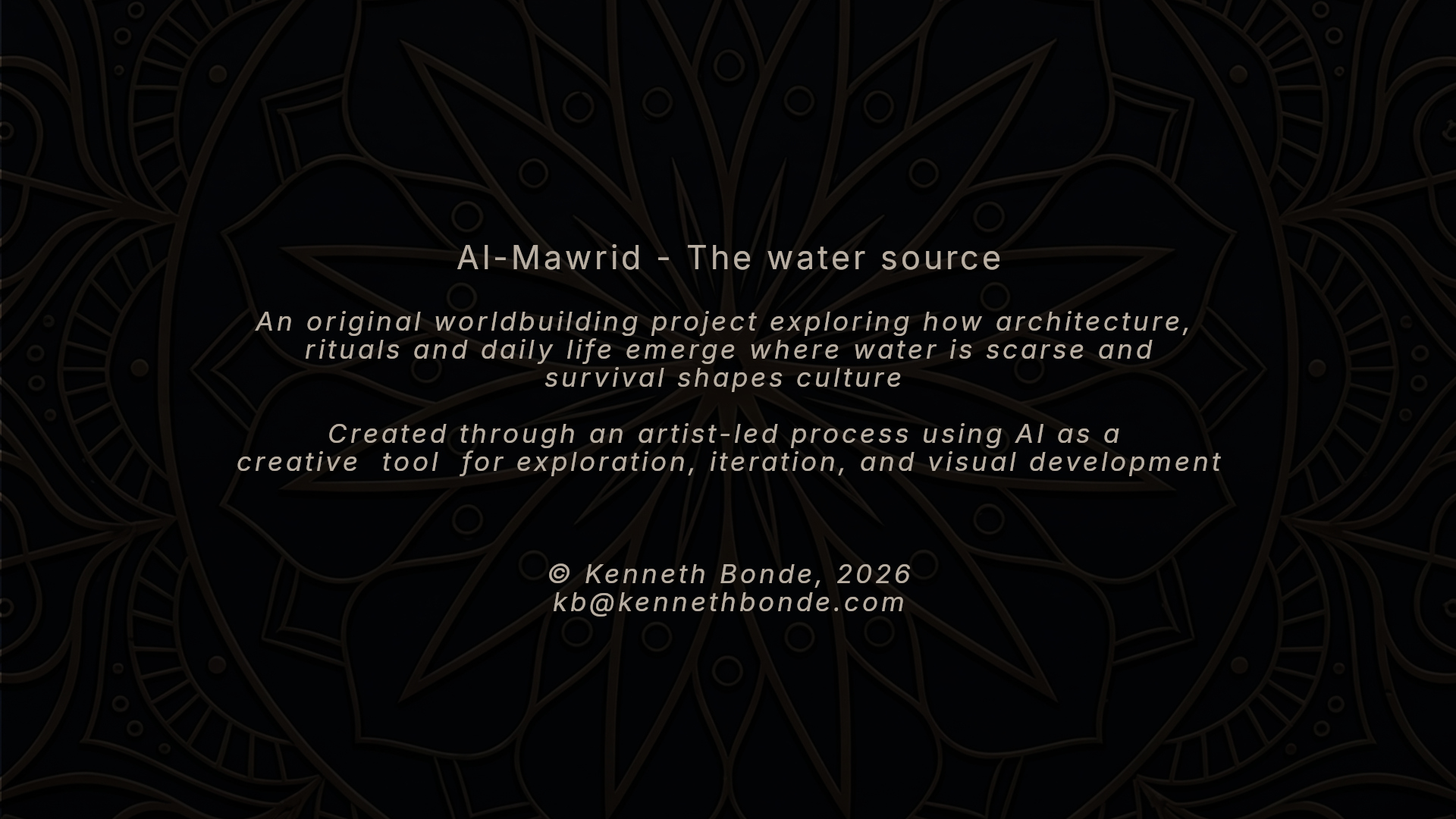 Al-Mawrid introduction page with project description and production context, presenting the work as a personal environment design study built through artist-led direction, visual development and cinematic environment design. Environment concept art and environment design by Kenneth Bonde.